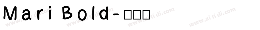 Mari Bold字体转换